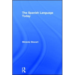 The Spanish Language Today