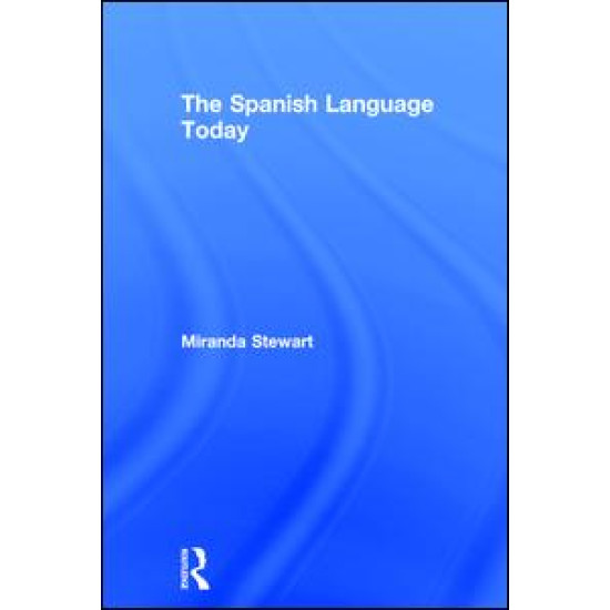 The Spanish Language Today