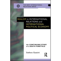 Realism in International Relations and International Political Economy Realism in International Relations and International Political Economy