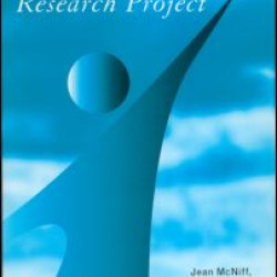 You and Your Action Research Project You and Your Action Research Project