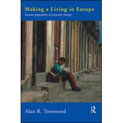Making a Living in Europe Making a Living in Europe