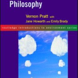 Environment and Philosophy Environment and Philosophy