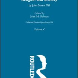 Collected Works of John Stuart Mill