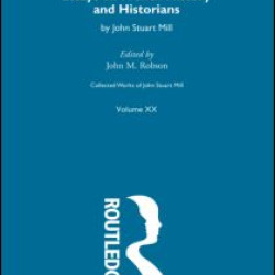 Collected Works of John Stuart Mill Collected Works of John Stuart Mill