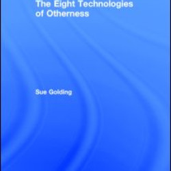 The Eight Technologies of Otherness