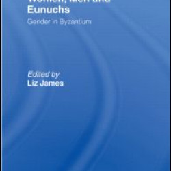 Women, Men and Eunuchs Women, Men and Eunuchs