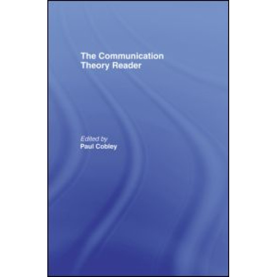 The Communication Theory Reader