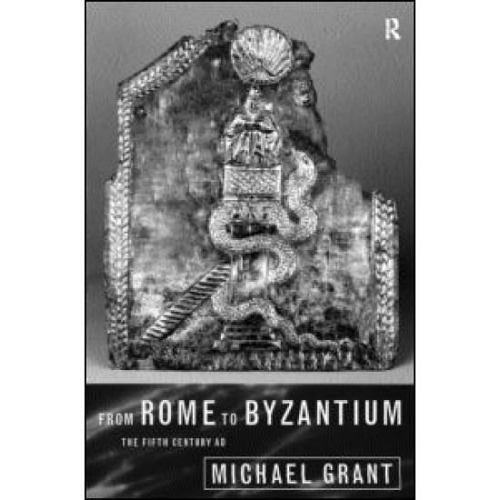 From Rome to Byzantium