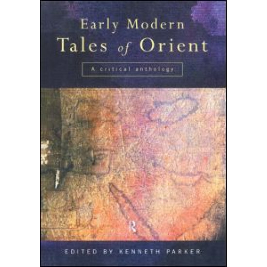 Early Modern Tales of Orient