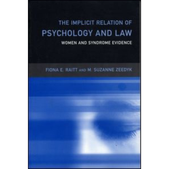 The Implicit Relation of Psychology and Law