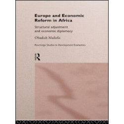 Europe and Economic Reform in Africa Europe and Economic Reform in Africa