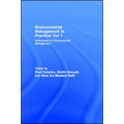 Environmental Management in Practice: Vol 1