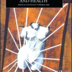 Modernity, Medicine and Health Modernity, Medicine and Health