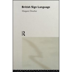 British Sign Language British Sign Language