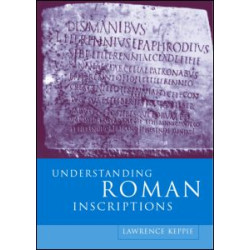Understanding Roman Inscriptions