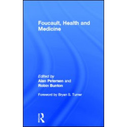 Foucault, Health and Medicine
