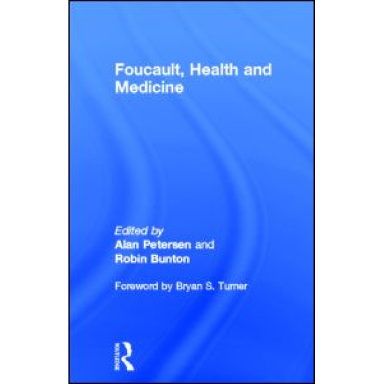 Foucault, Health and Medicine