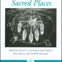 Sacred Sites, Sacred Places Sacred Sites, Sacred Places