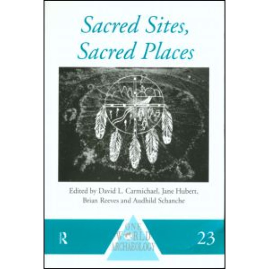 Sacred Sites, Sacred Places