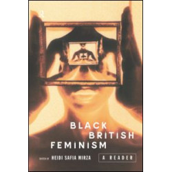 Black British Feminism: A Reader