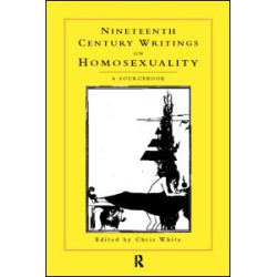 Nineteenth-Century Writings on Homosexuality Nineteenth-Century Writings on Homosexuality