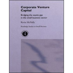 Corporate Venture Capital Corporate Venture Capital