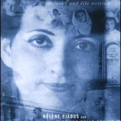 Hélène Cixous, Rootprints Hélène Cixous, Rootprints