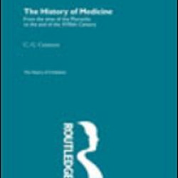 The History of Medicine The History of Medicine