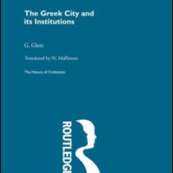 The Greek City and its Institutions