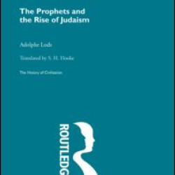 The Prophets and the Rise of Judaism