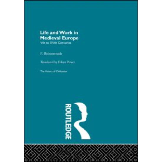 Life and Work in Medieval Europe