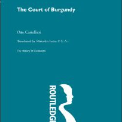 The Court of Burgundy The Court of Burgundy