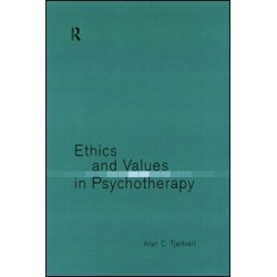 Ethics and Values in Psychotherapy Ethics and Values in Psychotherapy