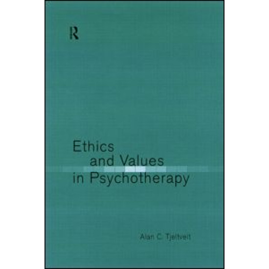 Ethics and Values in Psychotherapy