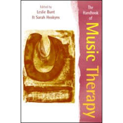 The Handbook of Music Therapy The Handbook of Music Therapy