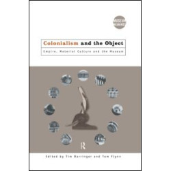 Colonialism and the Object