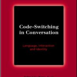 Code-Switching in Conversation Code-Switching in Conversation