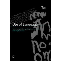 Use of Language Across the Primary Curriculum Use of Language Across the Primary Curriculum