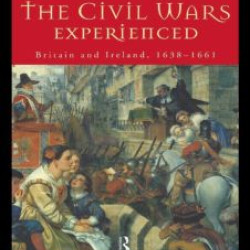 The Civil Wars Experienced