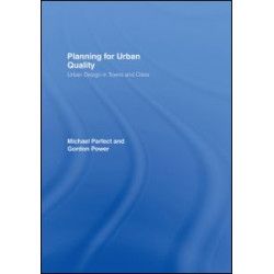 Planning for Urban Quality