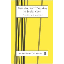 Effective Staff Training in Social Care