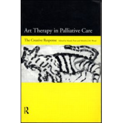 Art Therapy in Palliative Care Art Therapy in Palliative Care