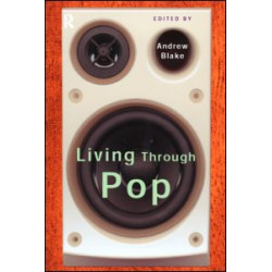Living Through Pop Living Through Pop