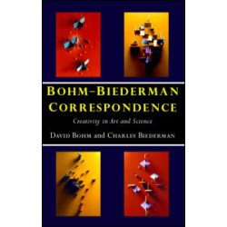 Bohm-Biederman Correspondence Bohm-Biederman Correspondence