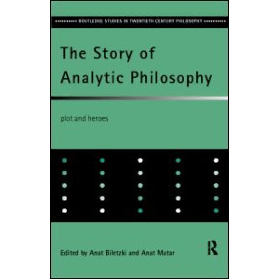 The Story of Analytic Philosophy