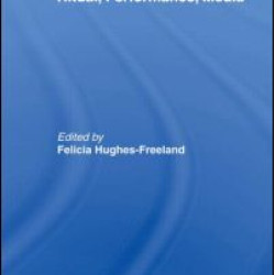 Ritual, Performance, Media