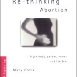 Re-thinking Abortion Re-thinking Abortion