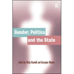 Gender, Politics and the State Gender, Politics and the State