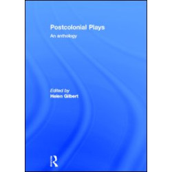 Postcolonial Plays Postcolonial Plays