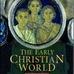 The Early Christian World